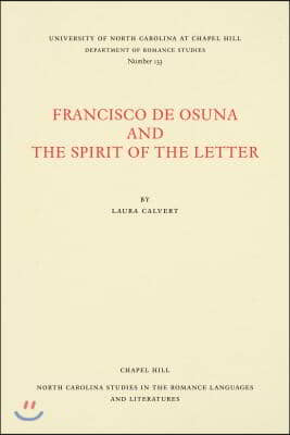 Francisco de Osuna and the Spirit of the Letter