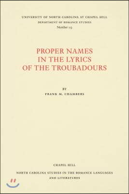 Proper Names in the Lyrics of the Troubadours