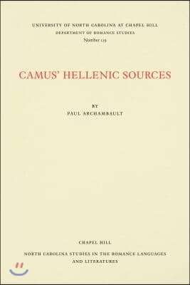 Camus&#39; Hellenic Sources