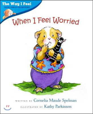 When I Feel Worried