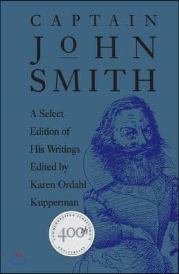 Captain John Smith: A Select Edition of His Writings (Paperback)