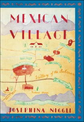 Mexican Village: With an Introduction by Maria Herrera-Sobek