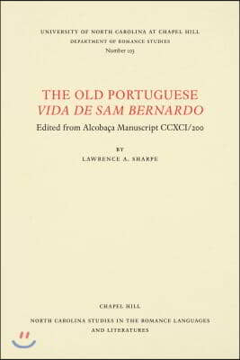 The Old Portuguese Vida de Sam Bernardo