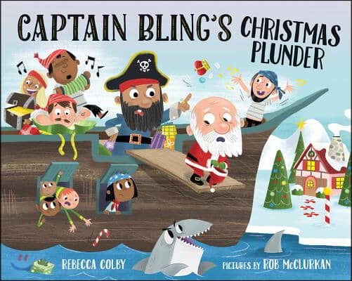 Captain Bling&#39;s Christmas Plunder