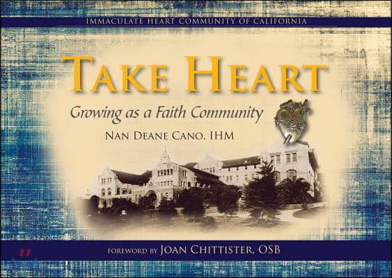 Take Heart: Growing as a Faith Community