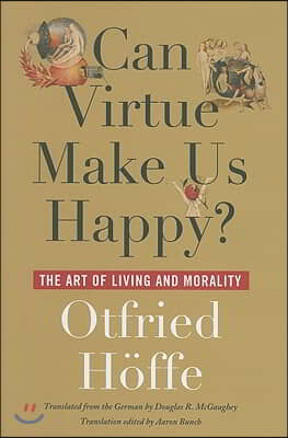 Can Virtue Make Us Happy?