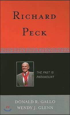 Richard Peck: The Past is Paramount