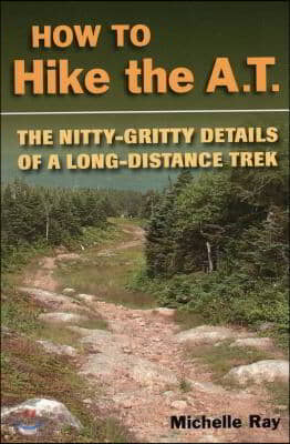 How to Hike the at: The Nittygpb