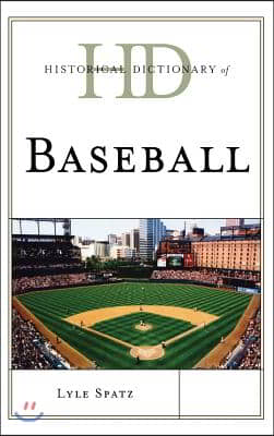 Historical Dictionary of Baseball