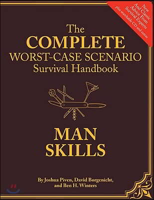 The Complete Worst-Case Scenario Survival Handbook