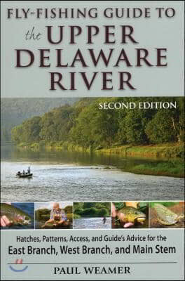 Fly-Fishing Guide to Upper Delaware River