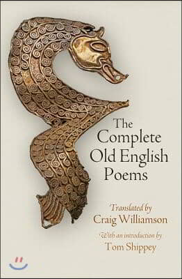 The Complete Old English Poems