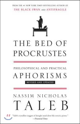 The Bed of Procrustes: Philosophical and Practical Aphorisms