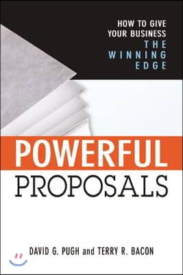 [중고-최상] Powerful Proposals: How to Give Your Business the Winning Edge