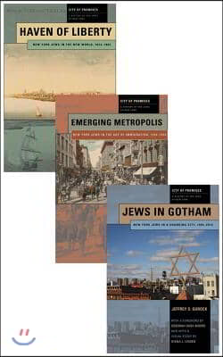 City of Promises: A History of the Jews of New York, 3-Volume Box Set