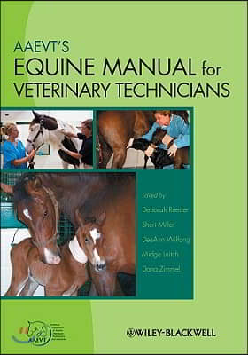 AAEVT&#39;s Equine Manual for Veterinary Technicians