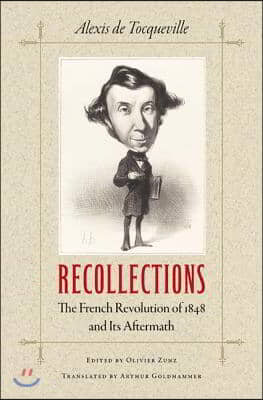 Recollections: The French Revolution of 1848 and Its Aftermath