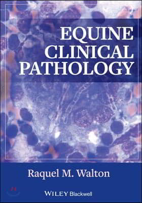 Equine Clinical Pathology