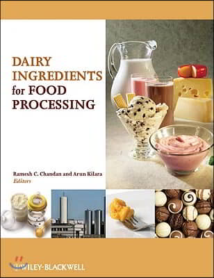 Dairy Ingredients for Food Processing