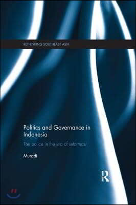 Politics and Governance in Indonesia