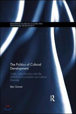 Politics of Cultural Development