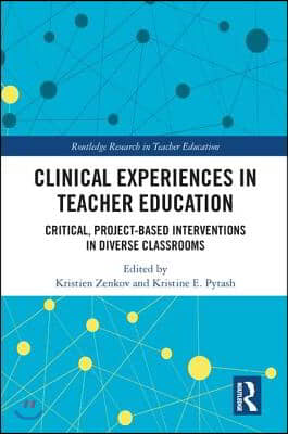 Clinical Experiences in Teacher Education