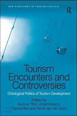 Tourism Encounters and Controversies