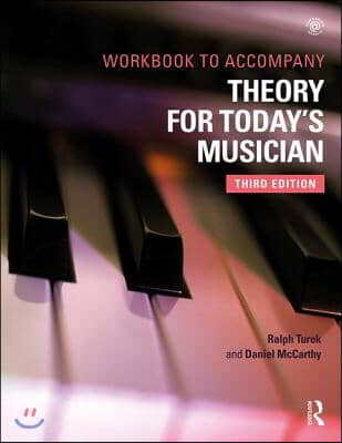 Theory for Today&#39;s Musician Workbook