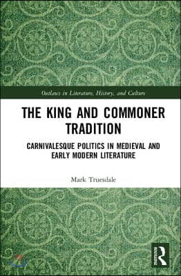 King and Commoner Tradition