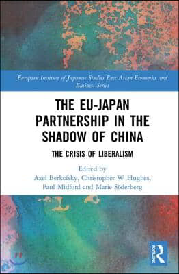 EU–Japan Partnership in the Shadow of China