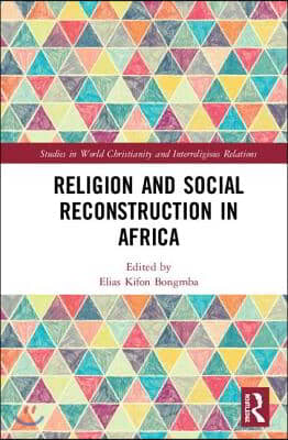 Religion and Social Reconstruction in Africa