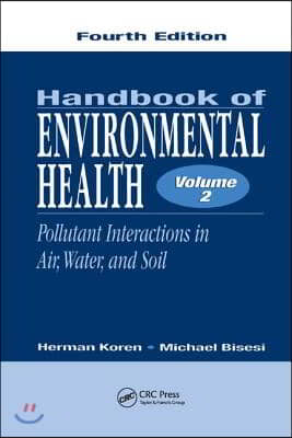 Handbook of Environmental Health, Volume II