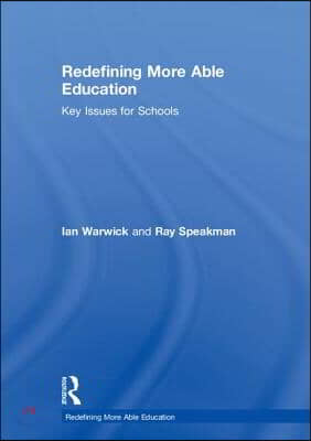 Redefining More Able Education