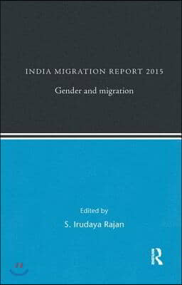 India Migration Report 2015