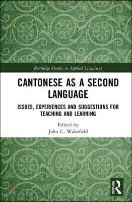 Cantonese as a Second Language