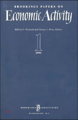 Brookings Papers on Economic Activity 1:2006