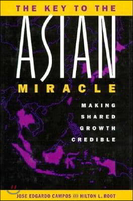 [중고-중] The Key to the Asian Miracle: Making Shared Growth Credible