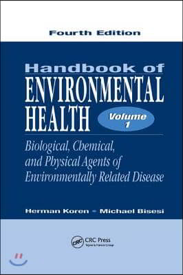 Handbook of Environmental Health, Volume I