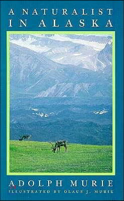 A Naturalist in Alaska (Paperback)