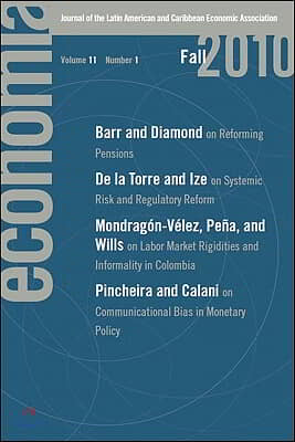 Economia: Fall 2010: Journal of the Latin American and Caribbean Economic Association