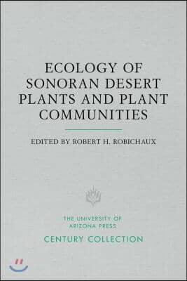 Ecology of Sonoran Desert Plants and Plant Communities