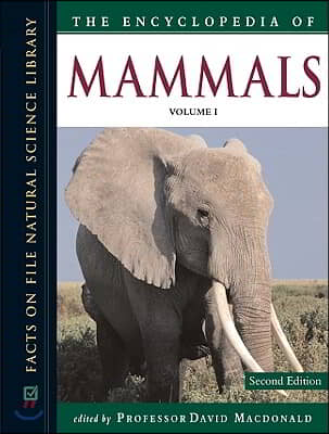 The Encyclopedia of Mammals