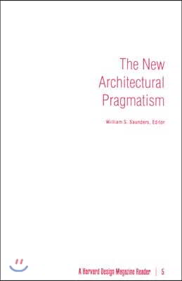 The New Architectural Pragmatism