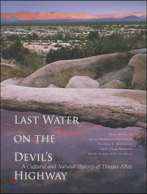 Last Water on the Devil&#39;s Highway