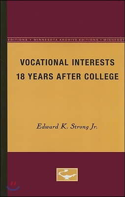 Vocational Interests 18 Years After College