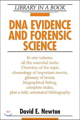 DNA Evidence and Forensic Science