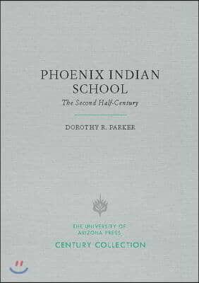 Phoenix Indian School