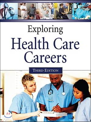 Exploring Health Care Careers