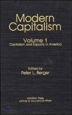 Capitalism and Equality in America: Modern Capitalism