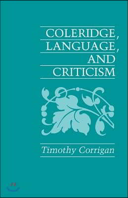 Coleridge, Language and Criticism